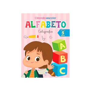 Livro Infantil Ciranda Escolar Caligrafia Alfabeto