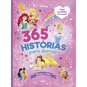 Livro 365 Histórias Para Dormir Princesas Disney Dcl Livros D8234