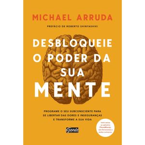 Desbloqueie O Poder Da Sua Mente