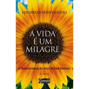 A vida é um milagre