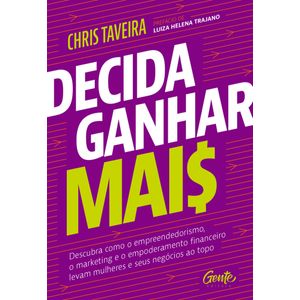 Decida ganhar mai$